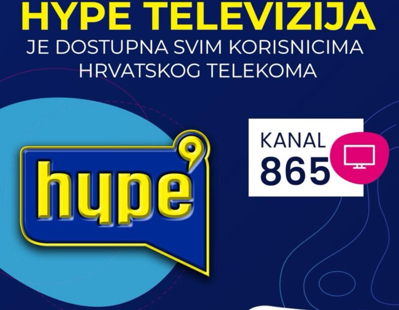 HYPE TELEVIZIJA SADA DOSTUPNA I U HRVATSKOJ: Evo na kom kanalu možete da nas GLEDATE!